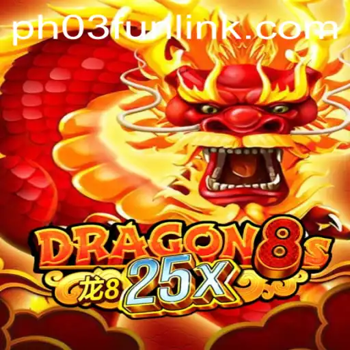 Unleashing the Adventure: Exploring the Exciting World of Dragon8s25x at PH03.FUN