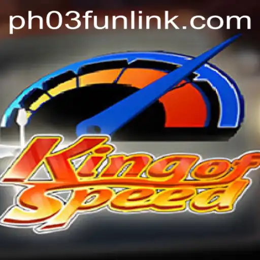 Experience the Thrill of 'KingofSpeed' with PH03.FUN