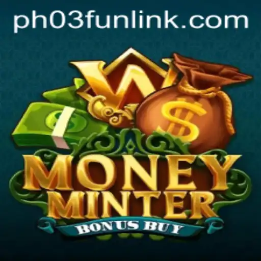 Delve into the Exciting World of MoneyMinterBonusBuy: A Thrilling Casino Experience at PH03.FUN