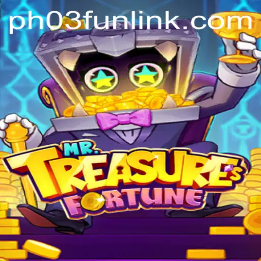 Unveiling the Adventure of MrTreasuresFortune